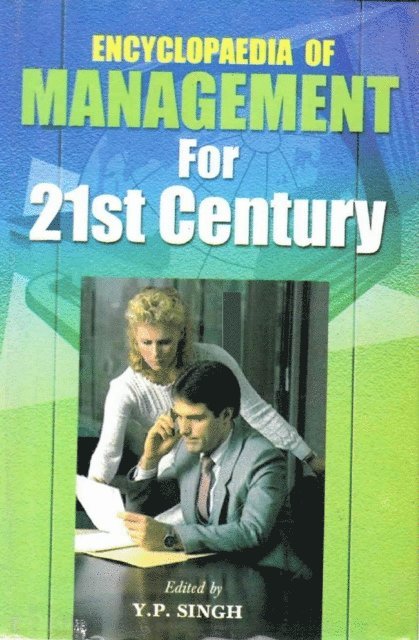 Y. P. Singh - Encyclopaedia  of Management For 21st Century (Effective Manpower Management), E-bok
