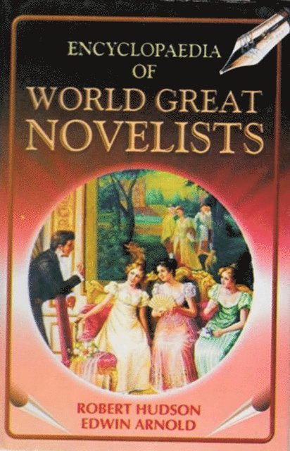 Edwin Arnold, Robert Hudson - Encyclopaedia of World Great Novelists (Daniel Defoe), E-bok