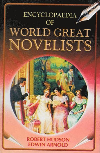 Edwin Arnold, Robert Hudson - Encyclopaedia of World Great Novelists (D.H. Lawrence), E-bok