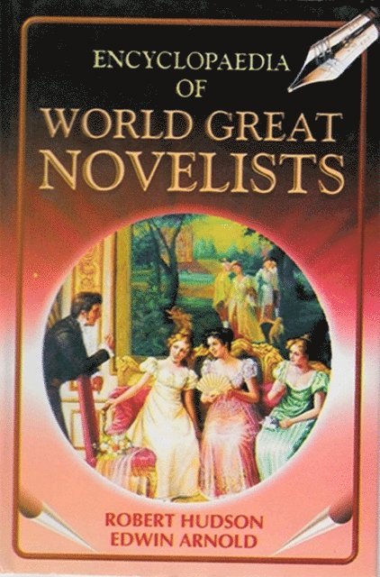 Edwin Arnold, Robert Hudson - Encyclopaedia of World Great Novelists (Thomas Hardy), E-bok