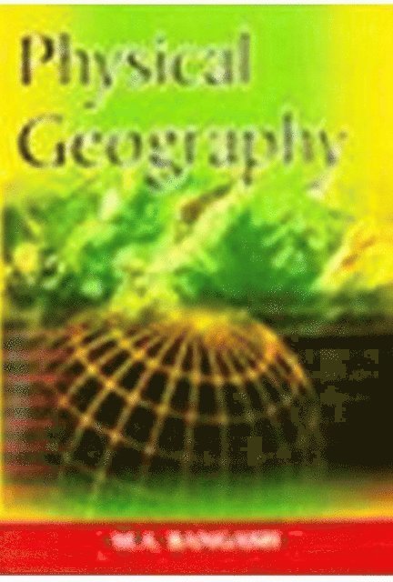MAJID HUSAIN - Physical Geography (Perspectives In Physical Geography Series), E-bok
