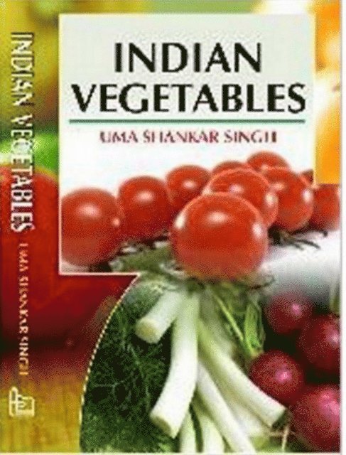 Uma Shankar Singh - Indian Vegetables, E-bok