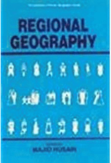 MAJID HUSAIN - Regional Geography (Perspectives In Human Geography Series), E-bok