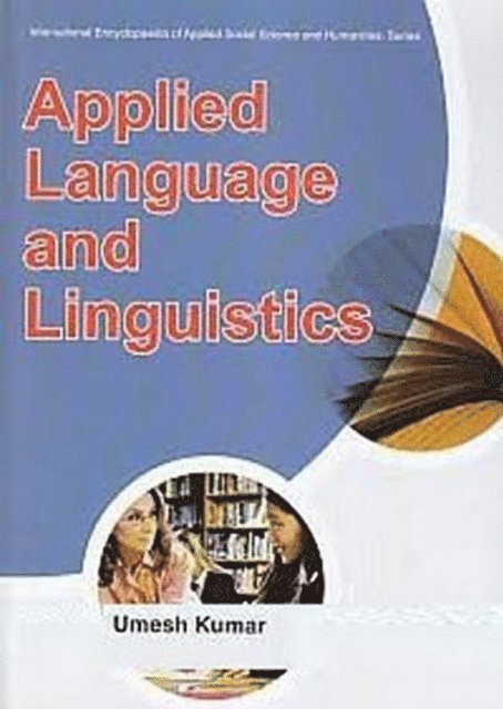 Umesh Kumar - Applied Language And Linguistics, E-bok