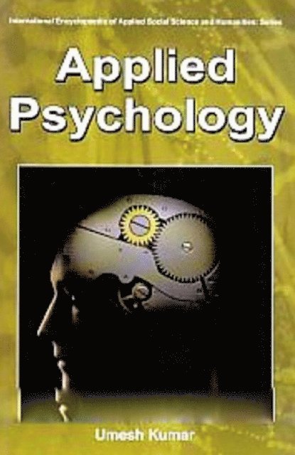 Umesh Kumar - APPLIED PSYCHOLOGY, E-bok