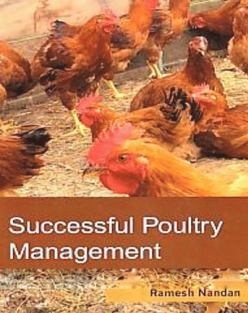 Ramesh Nandan - Successful Poultry Management, E-bok