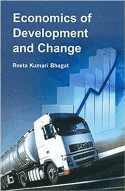 Reeta Kumari Bhagat - Economics Of Development And Change, E-bok