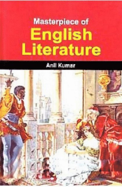 Anil Kumar - Masterpiece Of English Literature, E-bok