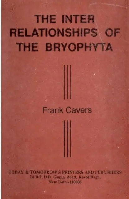 Frank Cavers - Inter-Relationships of the Bryophyta, E-bok. Tillgänglighet: Lägg i varukorg