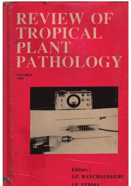 J. P. VARMA, S. P. RAY CHAUDHURI - Review of Tropical Plant Pathology: Techniques and Plant Quarantine, E-bok