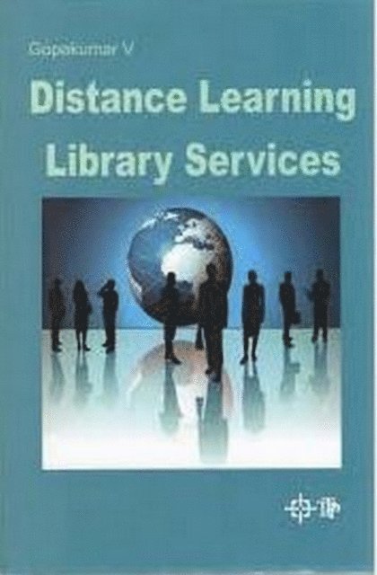 Gopakumar V - Distance Learning Library Services, E-bok