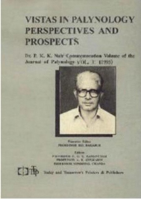 Bahdur B - Vistas in Palynology: Perspectives and Prospects, E-bok