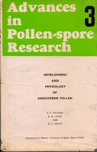 B. M. Johri, K. R. Shivanna - Development and Physiology of Angiosperm Pollen, E-bok