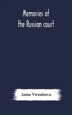 Anna Viroubova - Memories Of The Russian Court, Inbunden. Tillgänglighet: Lägg i varukorg