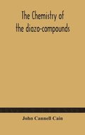 Chemistry Of The Diazo-Compounds