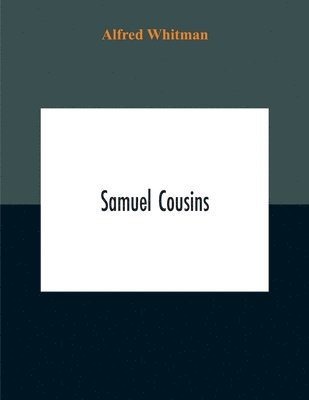 Alfred Whitman - Samuel Cousins, Häftad. Tillgänglighet: Lägg i varukorg