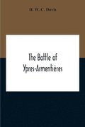 The Battle Of Ypres-Armentieres