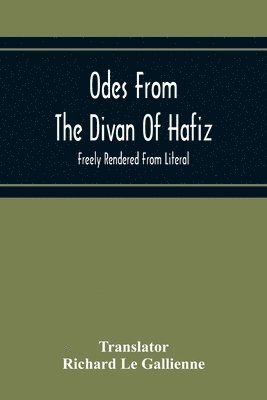Odes From The Divan Of Hafiz, Häftad