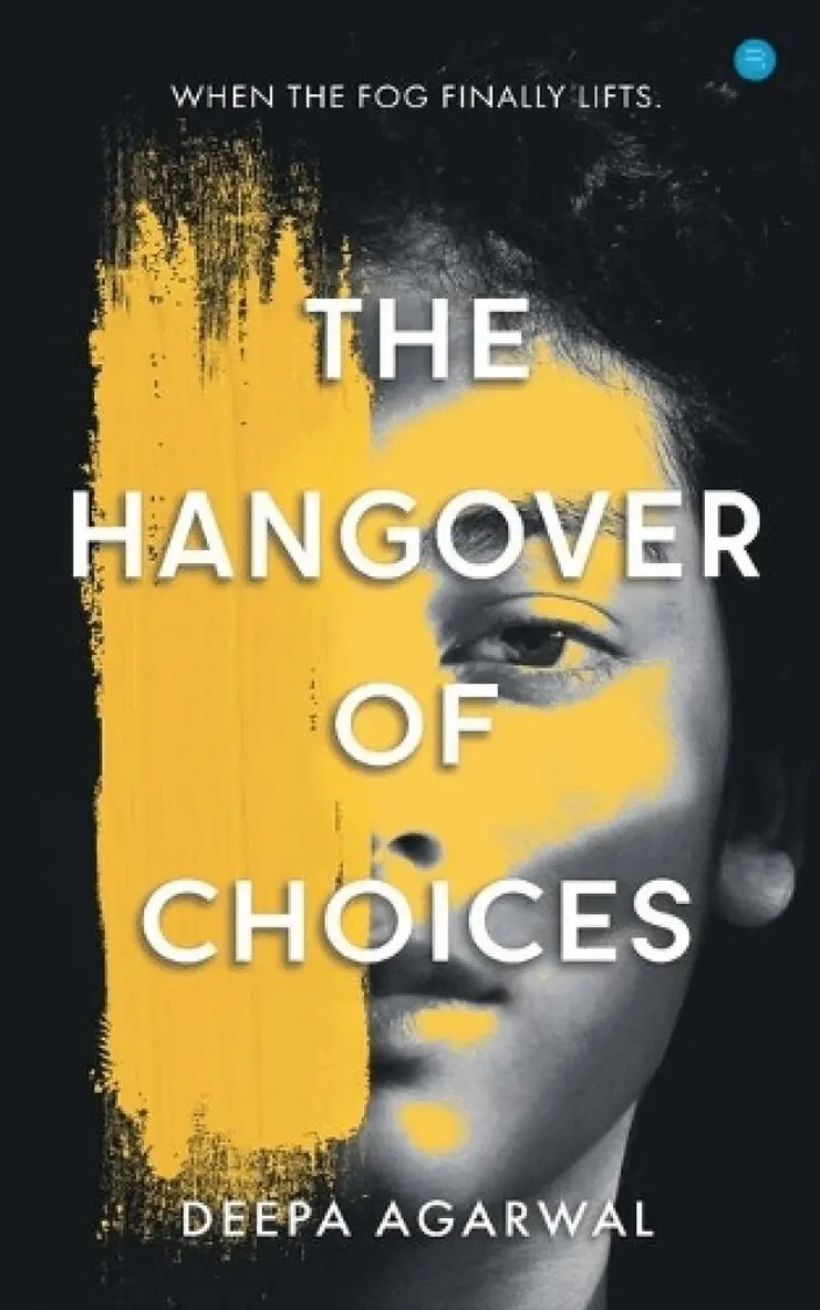 Deepa Agarwal - Hangover of Choices, Häftad. Tillgänglighet: Lägg i varukorg