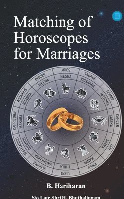 B Hariharan - Matching of Horoscopes for Marriages, Häftad. Tillgänglighet: Lägg i varukorg