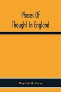 Phases Of Thought In England