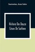 Histoire Des Douze Cesars De Suetone