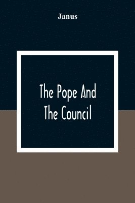 Janus - Pope And The Council, Häftad. Tillgänglighet: Lägg i varukorg