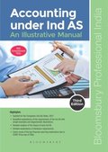 Accounting under Ind AS: An Illustrative Manual, 3e