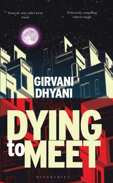 Girvani Dhyani - Dying to Meet, E-bok. Tillgänglighet: Lägg i varukorg