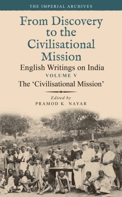 Pramod K. Nayar - ‘Civilisational Mission’, E-bok