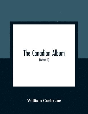William Cochrane - Canadian Album, Häftad. Tillgänglighet: Lägg i varukorg
