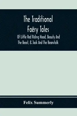 Felix Summerly - Traditional Faëry Tales, Häftad. Tillgänglighet: Lägg i varukorg