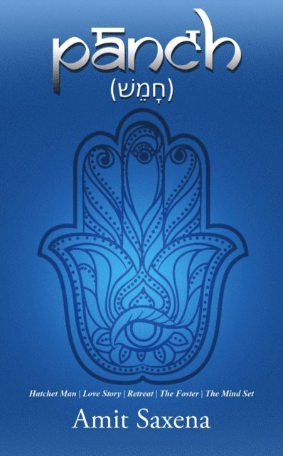 Amit Saxena - PaNch (   z  ), E-bok