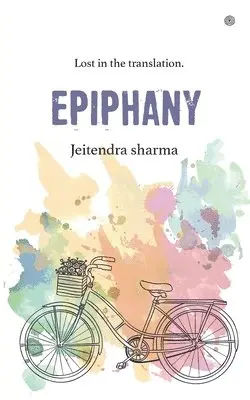 Jeitendra Sharma - Epiphany, Häftad. Tillgänglighet: Lägg i varukorg