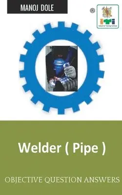 Manoj Dole - Welder Pipe, Häftad. Tillgänglighet: Lägg i varukorg