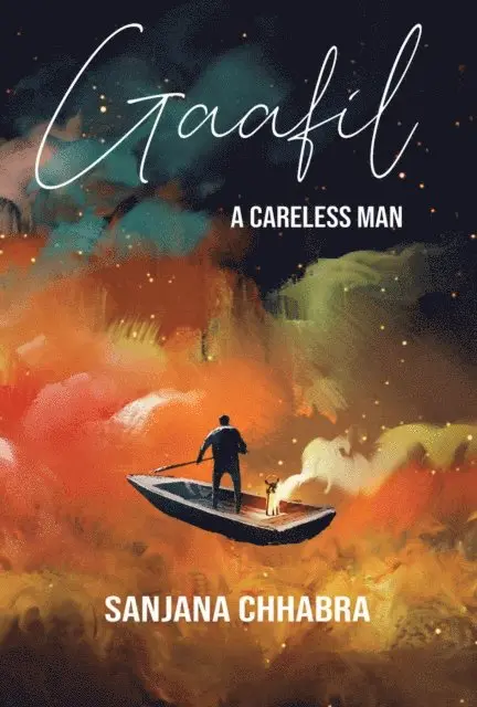 Sanjana Chhabra - Gaafil: A Careless Man, E-bok. Tillgänglighet: Lägg i varukorg
