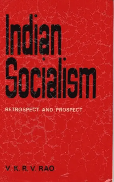 R. K. R. V. R. Rao - Indian Sociolism (Retrospect and Prospect), E-bok. Tillgänglighet: Lägg i varukorg