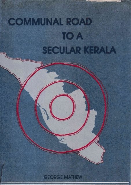 George Mathew - Communal Roa To A Secular Kerala, E-bok