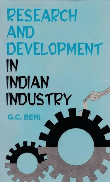 G. C. Beri - Research and Development in Indian Industry, E-bok. Tillgänglighet: Lägg i varukorg