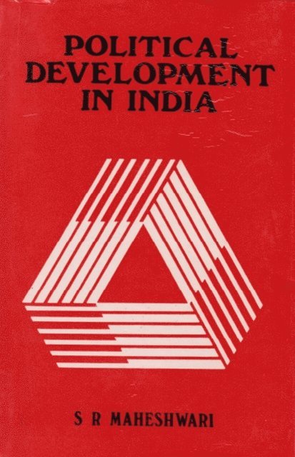 Shriram Maheshwari - Political Development In India, E-bok