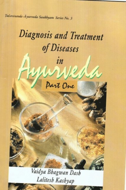 Vaidya Lalitesh Kashyap, Vaidya Bhagwan Dash - Materia Medica Of Ayurveda: Based On Ayurveda Saukhyam Of Todarananda, E-bok