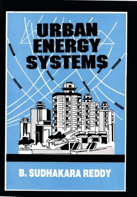 B. Sudhakara Reddy - Urban Energy Systems, E-bok