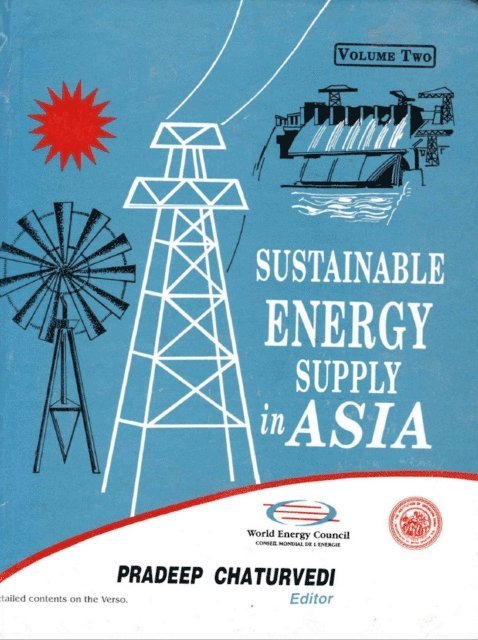 Pradeep Chaturvedi - Sustainable Energy Supply in Asia, E-bok