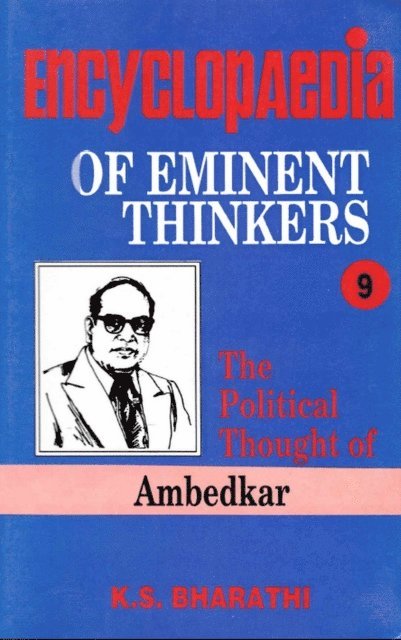 K. S. Bharathi - Encyclopaedia of Eminent Thinkers (The Political Thought of Ambedkar), E-bok