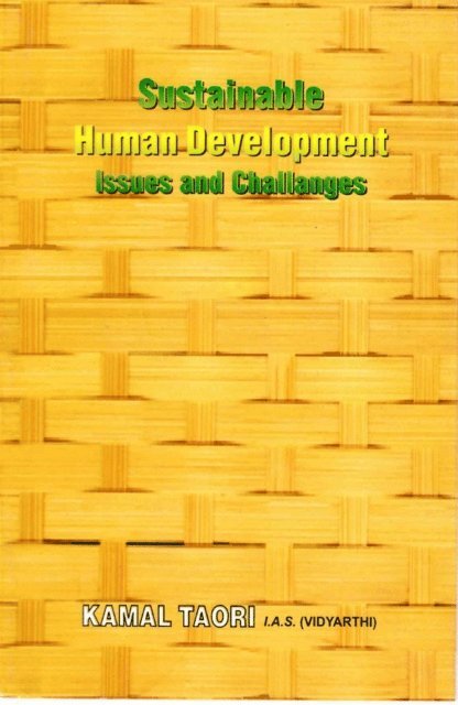 Kamal Taori - Sustainable Human Development: Issues and Challenges, E-bok
