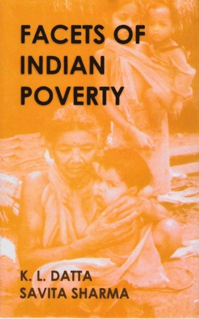 Savita Sharma, K. L. Datta - Facets of Indian Poverty, E-bok