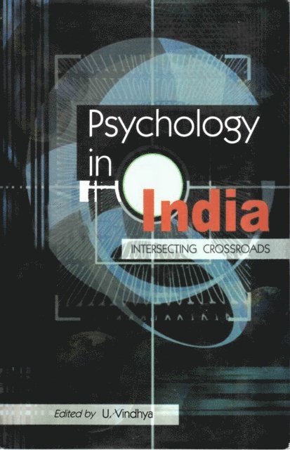U. Vindhya - Psychology in India: Intersecting Crossroads, E-bok. Tillgänglighet: Lägg i varukorg