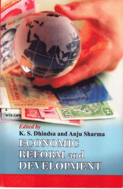 Anju Sharma, K. S. Dhindsa - Economic Reform and Development, E-bok. Tillgänglighet: Lägg i varukorg
