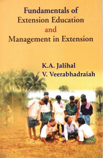 V. Veerabhadraiah, K. A. Jalihal - Fundamentals of Extension Education and Management in Extension, E-bok