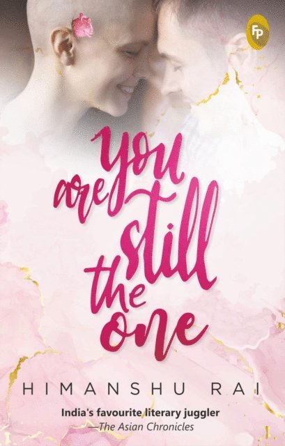 Himanshu Rai - You Are Still the One, E-bok